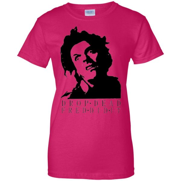drop dead fred womens t shirt - lady t shirt - pink heliconia