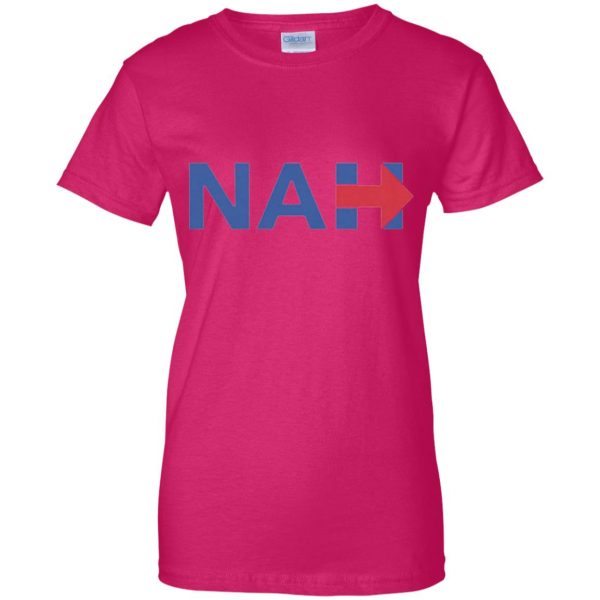 nah hillary womens t shirt - lady t shirt - pink heliconia