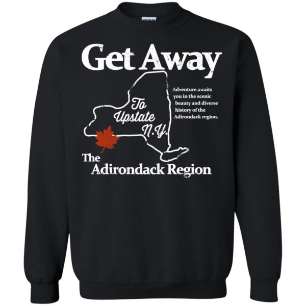 get away to upstate ny sweatshirt - black