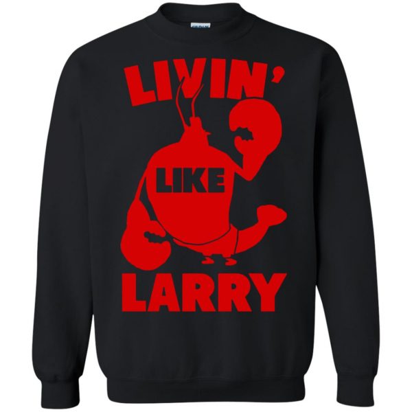 living like larry sweatshirt - black