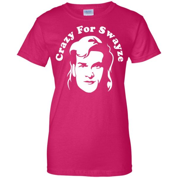crazy for swayze womens t shirt - lady t shirt - pink heliconia