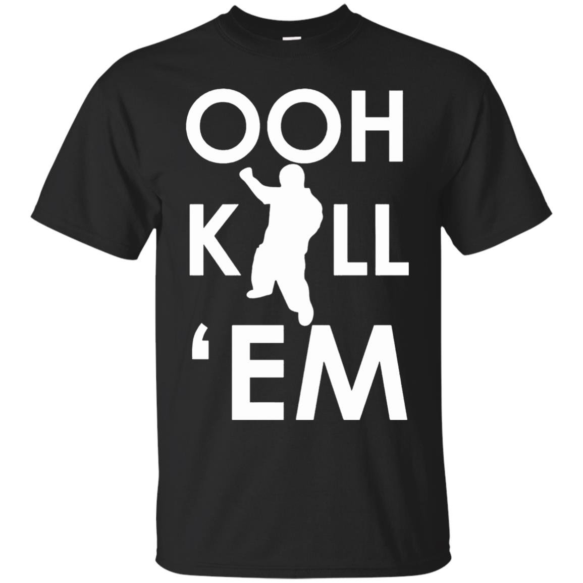 ooh kill em shirt - black