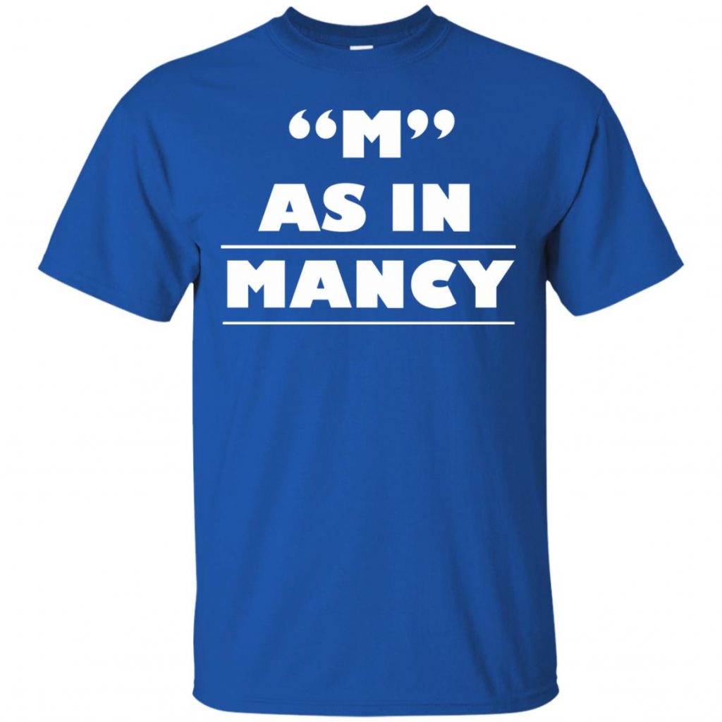 m-as-in-mancy-shirt-10-off-favormerch