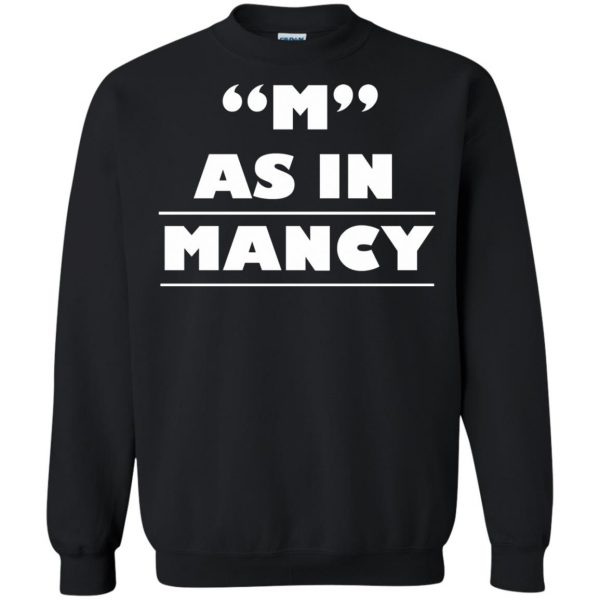 m as in mancy sweatshirt - black