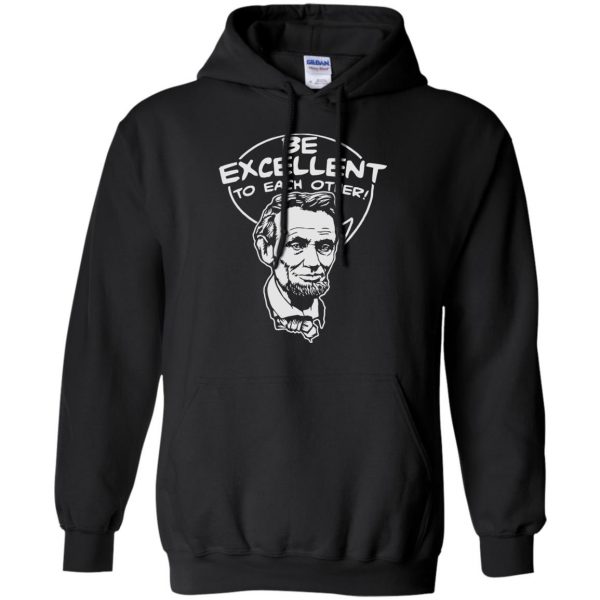 be excellent to each other hoodie - black