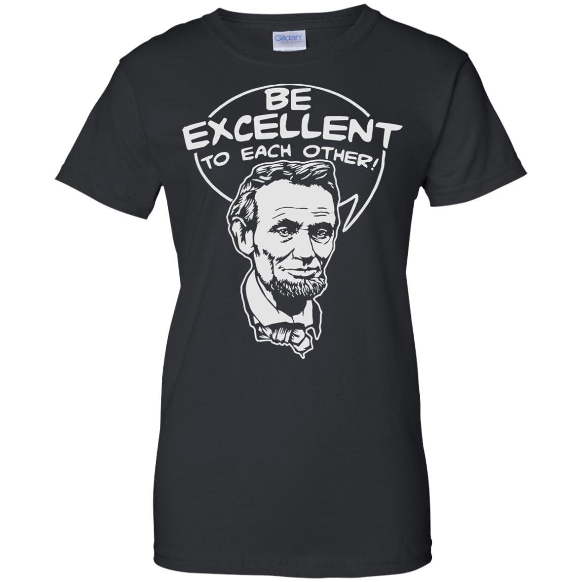 be excellent to each other womens t shirt - lady t shirt - black