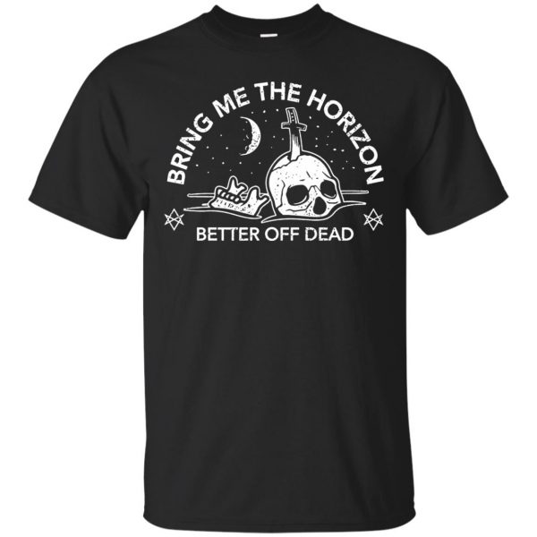 better off dead t shirt - black