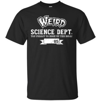 weird science shirt - black