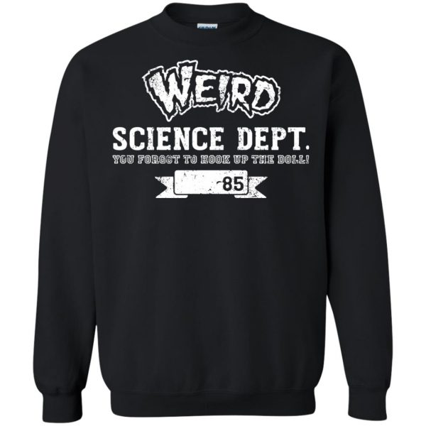 weird science sweatshirt - black