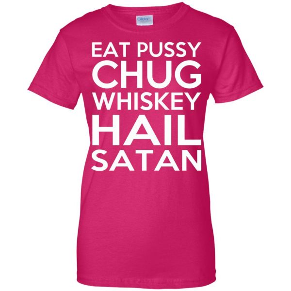 chug whiskey hail satan womens t shirt - lady t shirt - pink heliconia