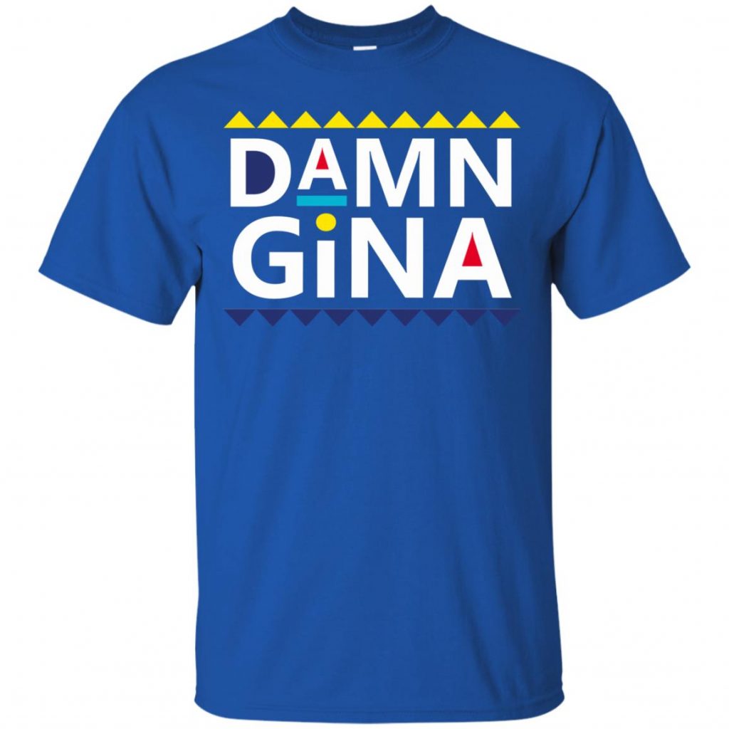 damn gina shirt meaning