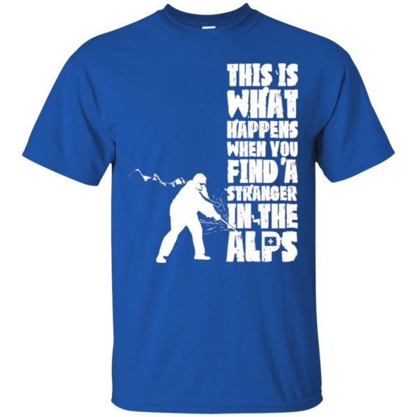 find a stranger in the alps t shirt - royal blue