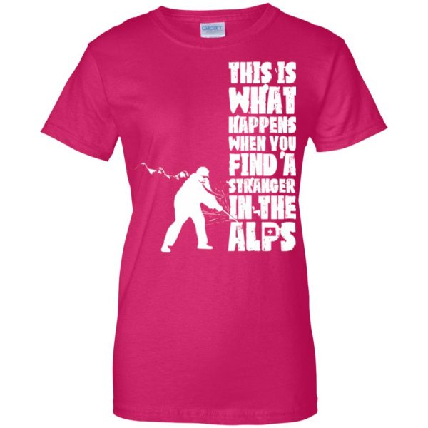 find a stranger in the alps womens t shirt - lady t shirt - pink heliconia