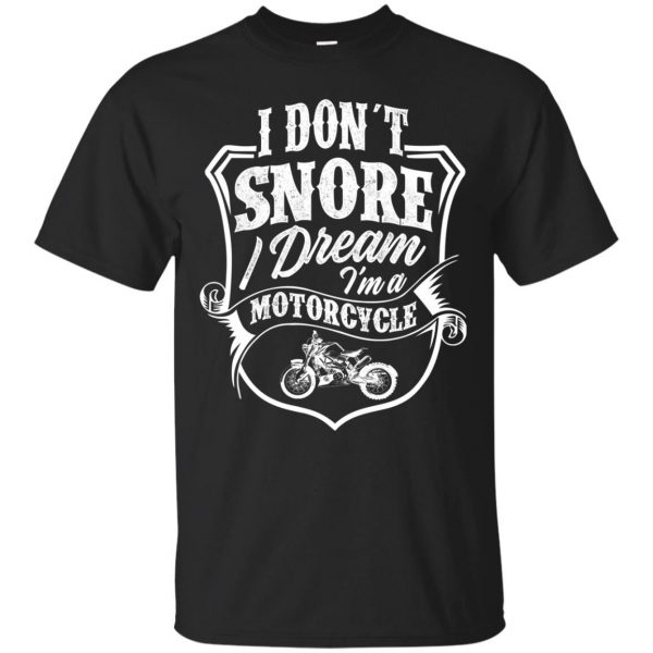 I Don't Snore I Dream T-shirt - black