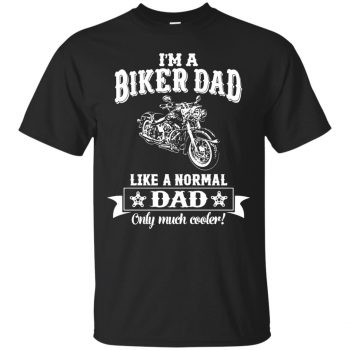 I'm A Biker Dad T-shirt - black