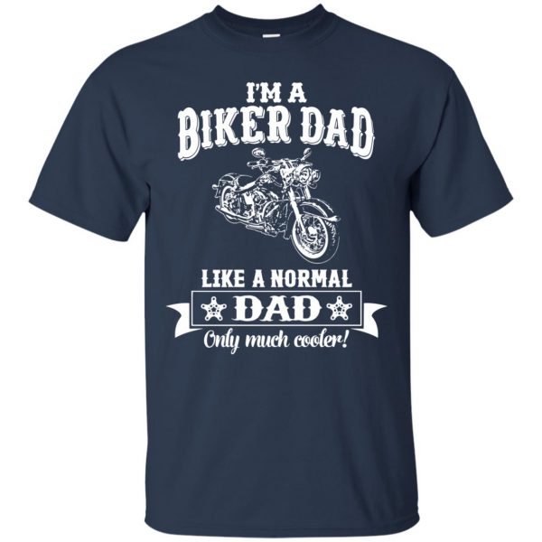 I'm A Biker Dad t shirt - navy blue