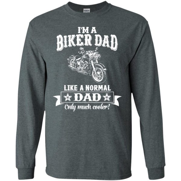 I'm A Biker Dad long sleeve - dark heather
