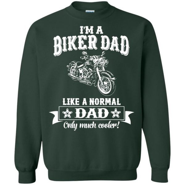 I'm A Biker Dad sweatshirt - forest green