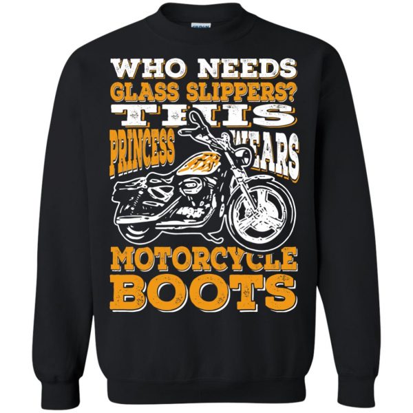 Wear Motorcycle Boots Or Slippers sweatshirt - black