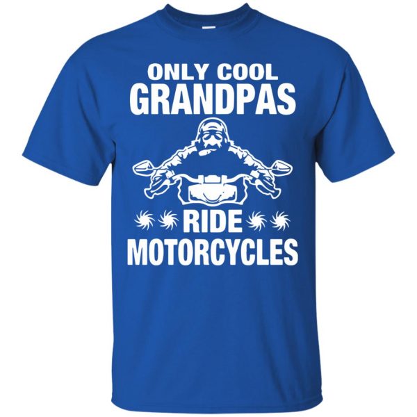 Only Cool Grandpas Ride Motorcycles t shirt - royal blue