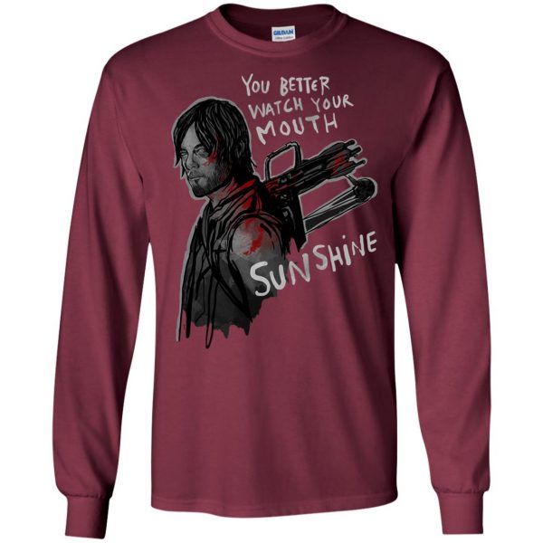You Better Watch Your Mouth, Sunshine long sleeve - maroon