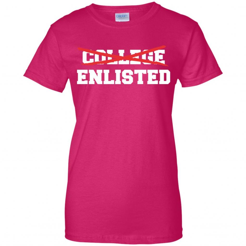College Enlisted Shirt - 10% Off - FavorMerch