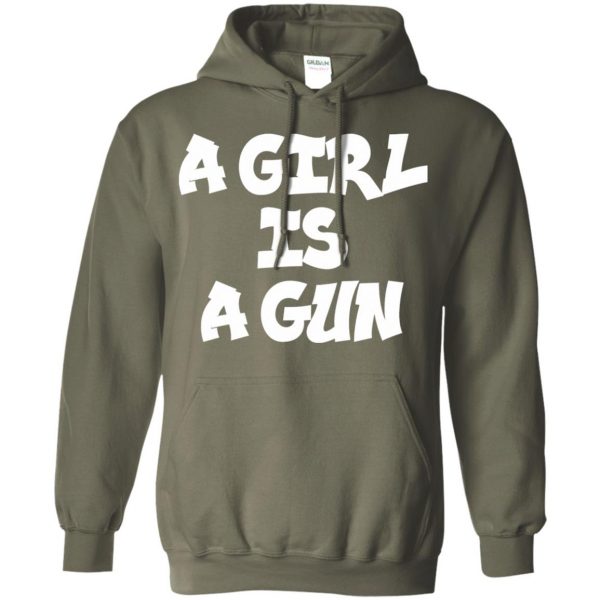 a girl is a gun hoodie - military green