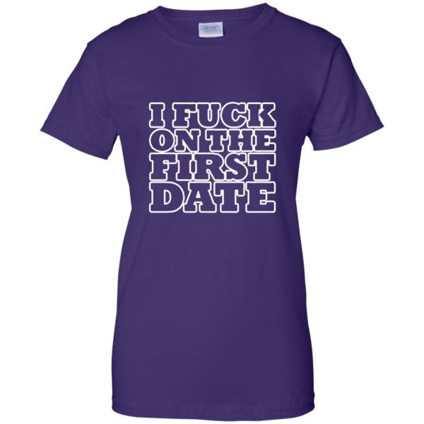 i fuck on the first date womens t shirt - lady t shirt - purple