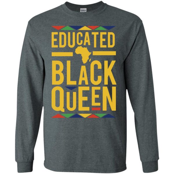educated black queen long sleeve - dark heather