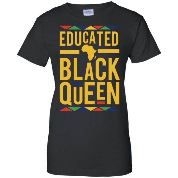 educated black queen womens t shirt - lady t shirt - black