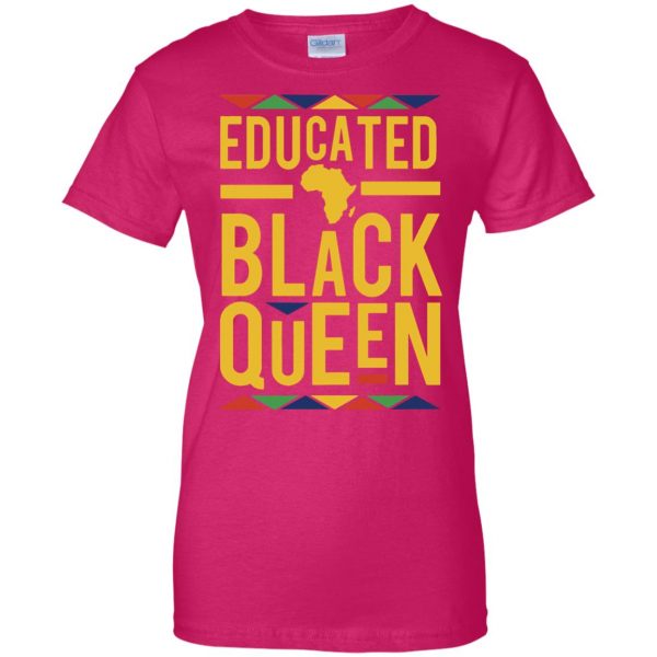 educated black queen womens t shirt - lady t shirt - pink heliconia