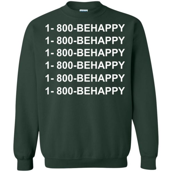 1 800 behappy sweatshirt - forest green