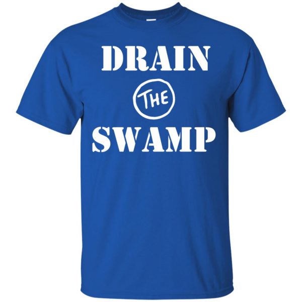 drain the swamp t shirt - royal blue
