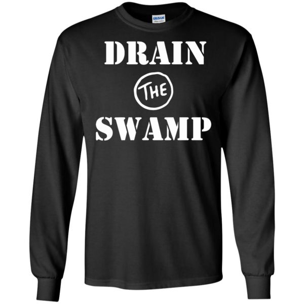 drain the swamp long sleeve - black