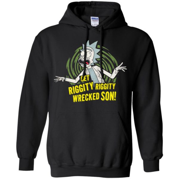 riggity riggity wrecked son hoodie - black