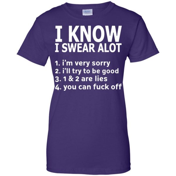 i know i swear a lot womens t shirt - lady t shirt - purple