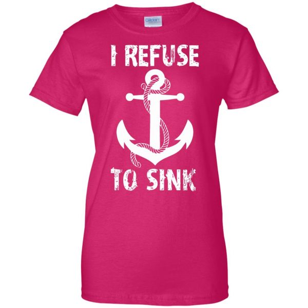 I Refuse To Sink Shirts - 10% Off - FavorMerch