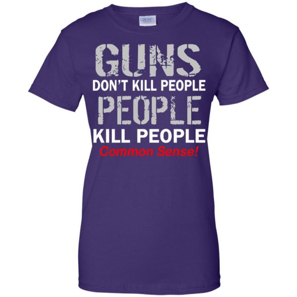 guns don t kill people womens t shirt - lady t shirt - purple