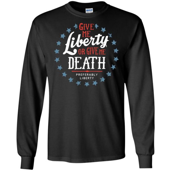 liberty or death long sleeve - black