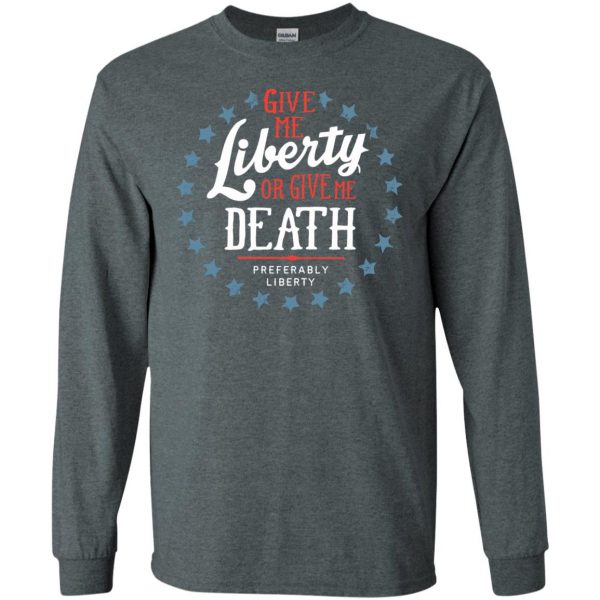 liberty or death long sleeve - dark heather