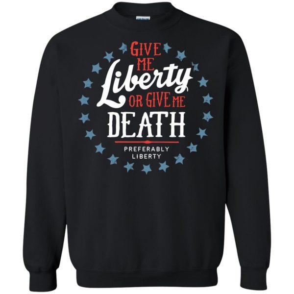liberty or death sweatshirt - black