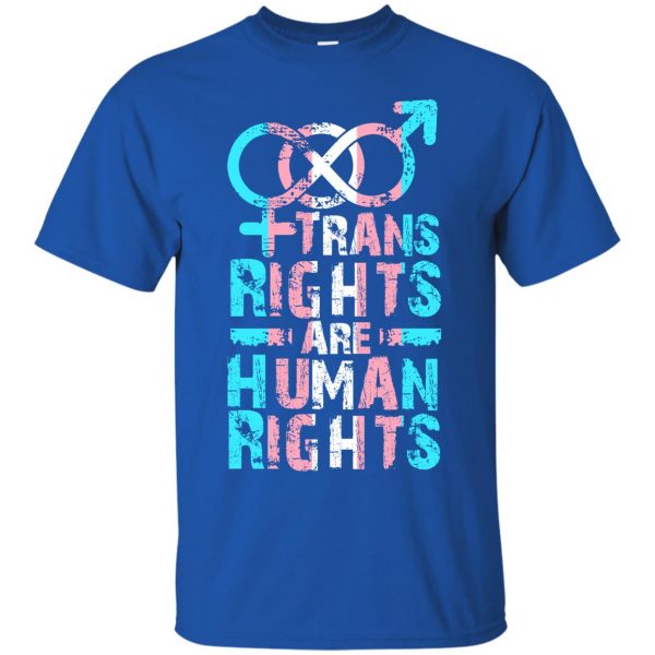 trans rights are human rights t shirt - royal blue