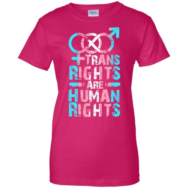 trans rights are human rights womens t shirt - lady t shirt - pink heliconia