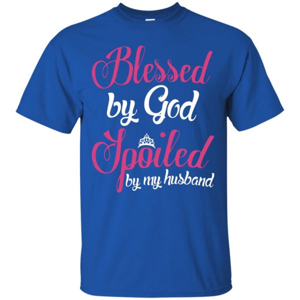 blessed by god spoiled by my husband t shirt - royal blue