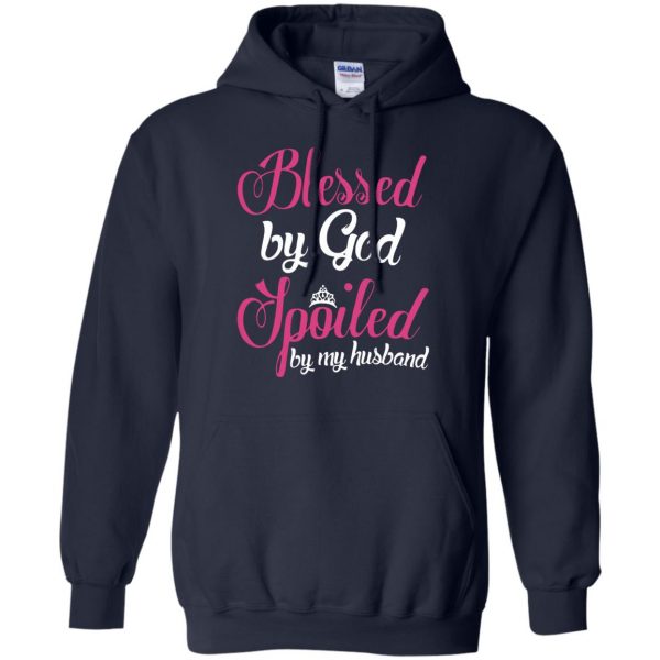 blessed by god spoiled by my husband hoodie - navy blue
