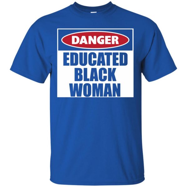 danger educated black man t shirt - royal blue