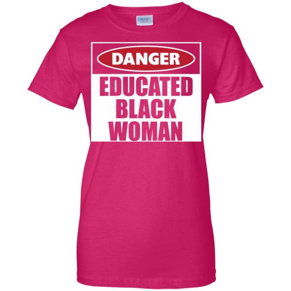 danger educated black man womens t shirt - lady t shirt - pink heliconia
