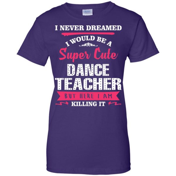 dance teachers womens t shirt - lady t shirt - purple