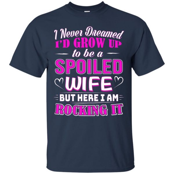 spoiled wife t shirt - navy blue