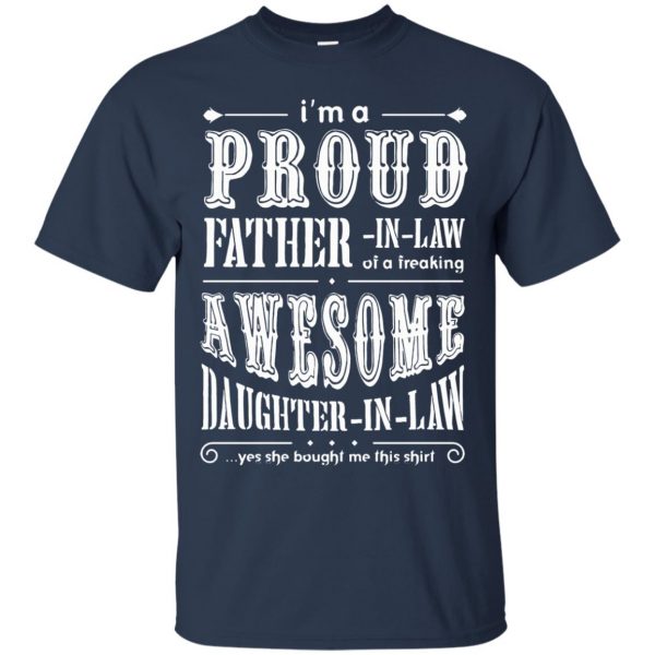 proud father in law t shirt - navy blue